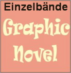Graphic Novel Einzelbände