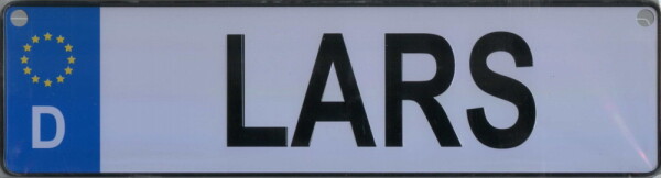 NAMENSSCHILD in Autokennzeichenform  Lars (26x7cm)
