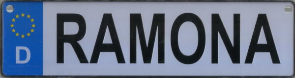 NAMENSSCHILD in Autokennzeichenform  Ramona (26x7cm)
