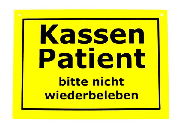 Verbotene Schilder - Kassen Patient bitte... Nr.2000-254