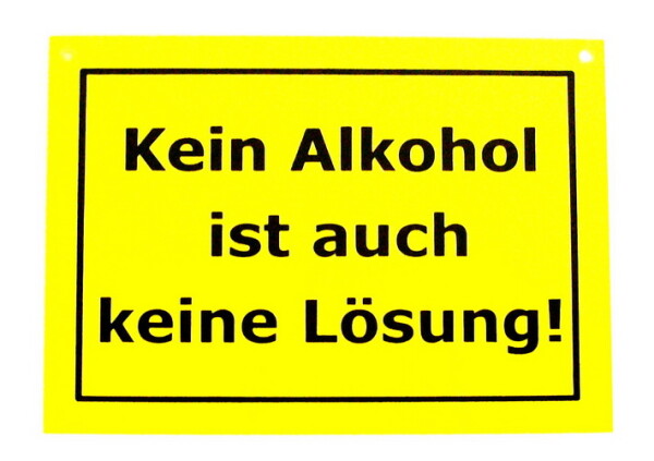 Verbotene Schilder - Kein Alkohol ist... Nr.2000-276