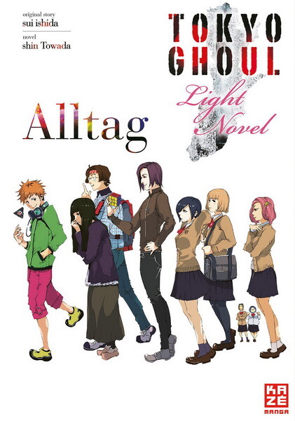 Tokyo Ghoul - Alltag ( Light Novel )