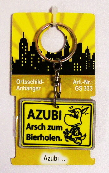 Ortsschild Schlüsselanhänger AZUBI...
