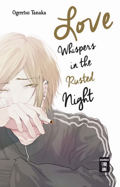 Love Whispers in the Rusted Night EB