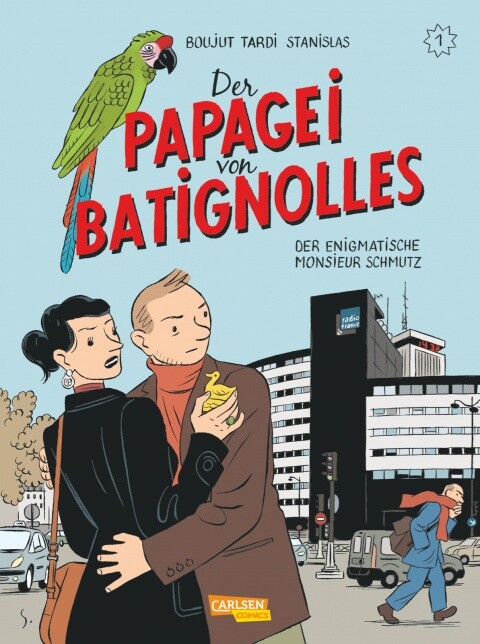 Der Papagei von Batignolles 1: Der enigmatische Monsieur...