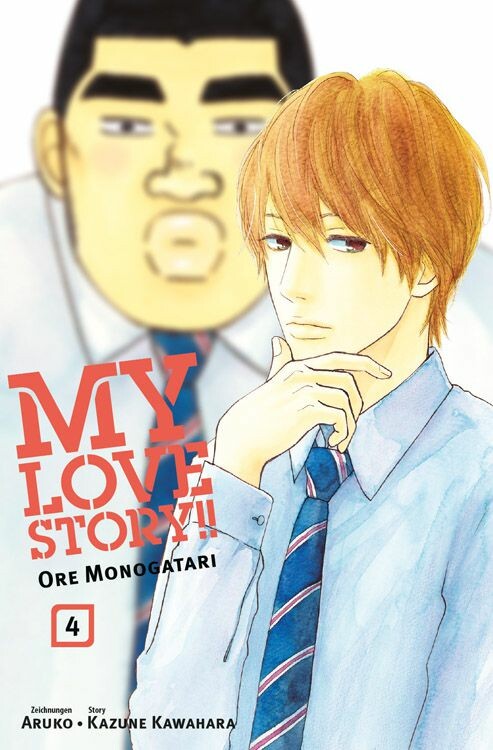MY LOVE STORY!! ORE MONOGATARI 4