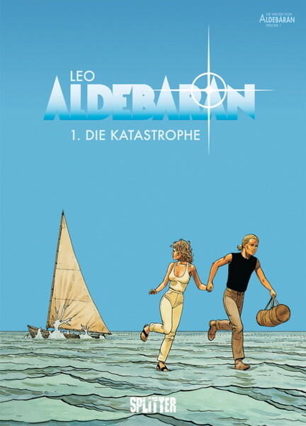 Aldebaran 1 - Die Katastrophe - HC