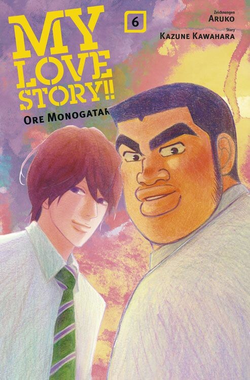 MY LOVE STORY!! ORE MONOGATARI 6