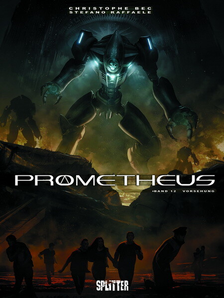 Prometheus 12 -  Vorsehung