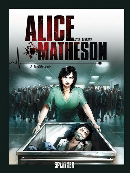 Alice Matheson 2 - Der Killer in mir -  HC