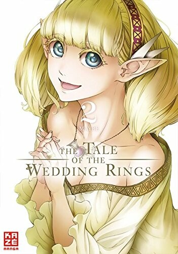 The Tale of the Wedding Rings Band 2 ( Deutsche Ausgabe)