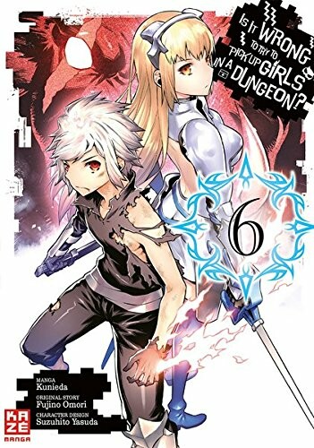 Is it Wrong to Try to Pick Up Girls in a Dungeon? Band 6...
