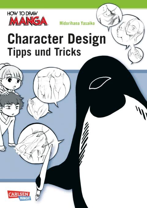 HOW TO DRAW MANGA - Character Design - Tipps und Tricks - (Softcover)