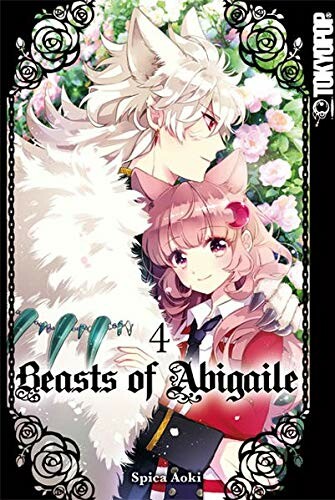 Beasts of Abigaile Band 4  (Deutsche Ausgabe &...