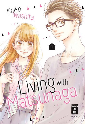 Living with Matsunaga  Band 1 (Deutsche Ausgabe)