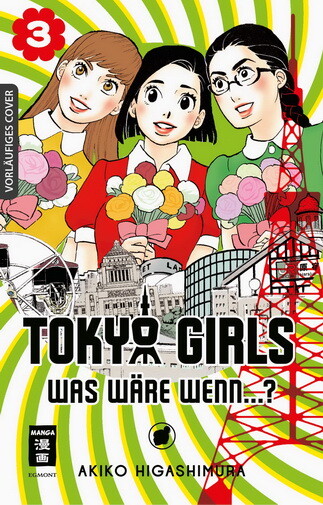 Tokyo Girls - Was wäre wenn - Band 3 ( Deutsche Ausgabe )