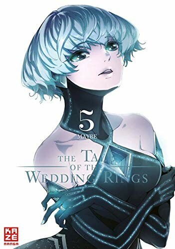 The Tale of the Wedding Rings Band 5 ( Deutsche Ausgabe)