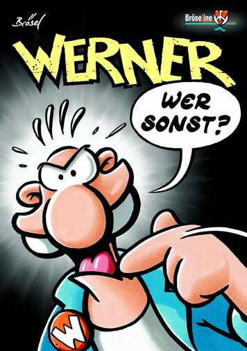 Werner Band 3: Wer sonst?