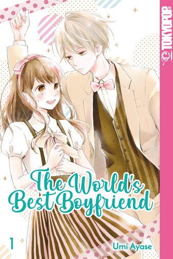 The Worlds Best Boyfriend Band 1 (Deutsche Ausgabe)