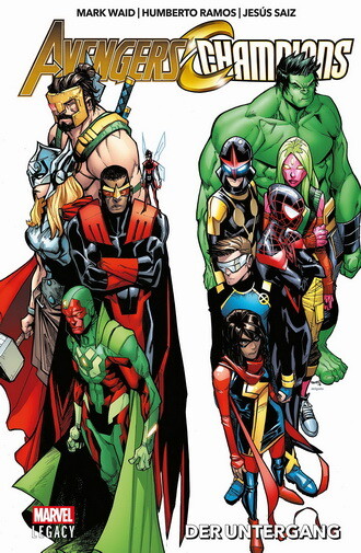 Marvel Legacy  Avengers / Champions 1 SC