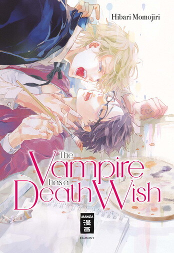 The Vampire has a Death Wish  ( Einzelband ) (Deutsche Ausgabe)