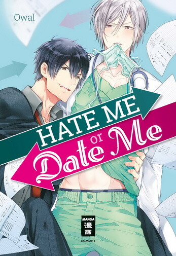 Hate me or Date me (Einzelband) (Deutsche Ausgabe)