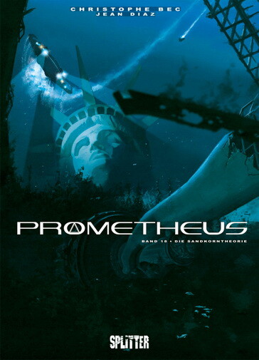 Prometheus 18 - Die Sandkorntheorie - HC