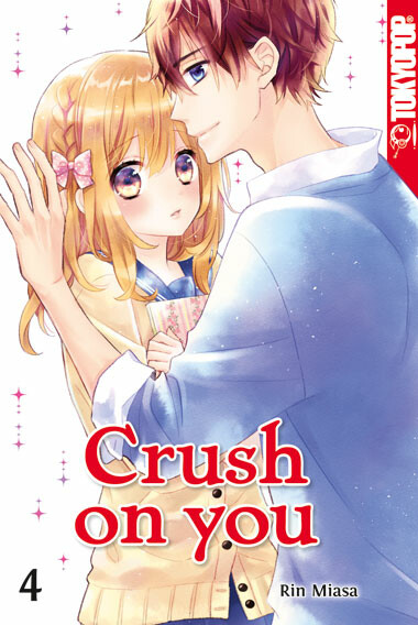 Crush on you Band 4 (Deutsche Ausgabe)