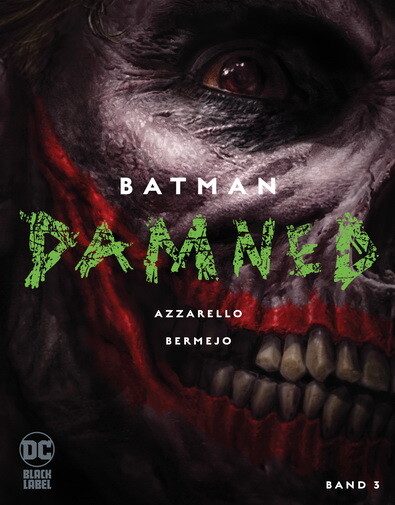 Batman: Damned 3 (von 3) Hardcover