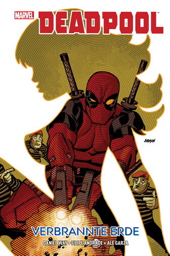 Deadpool: Verbrannte Erde Hardcover auf 222 Ex. lim.