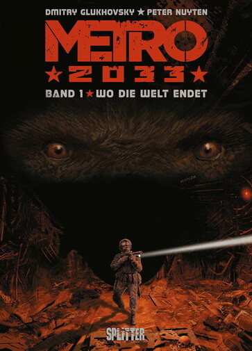 Metro 2033 Band 1 - Wo die Welt endet - HC
