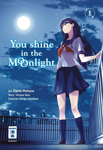 You Shine in the Moonlight Band 1 (Deutsche Ausgabe)