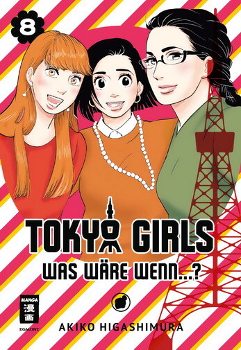 Tokyo Girls - Was wäre wenn - Band 8 ( Deutsche Ausgabe )
