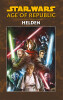 STAR WARS Comic - Age of Republic - Die Helden HC