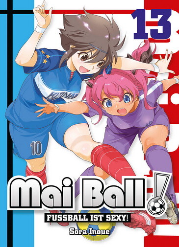 Mai Ball - Fußball ist sexy Band 13 (3 in 1) Abschlussband