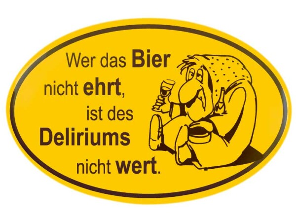 Magnet Flaschenöffner Ortsschild Design Wer das Bier nicht ehrt,...