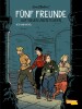 Fünf Freunde Band 2: Fünf Freunde auf neuen Abenteuern (Hardcover)