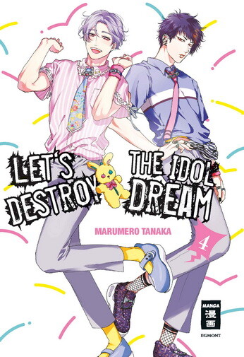 Let`s destroy the Idol Dream  Band 4 ( Deutsch )