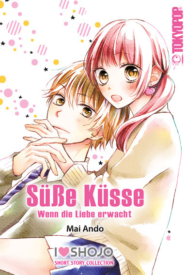 Süße Küsse (I LOVE SHOJO Short Story Collection) ( Einzelband )