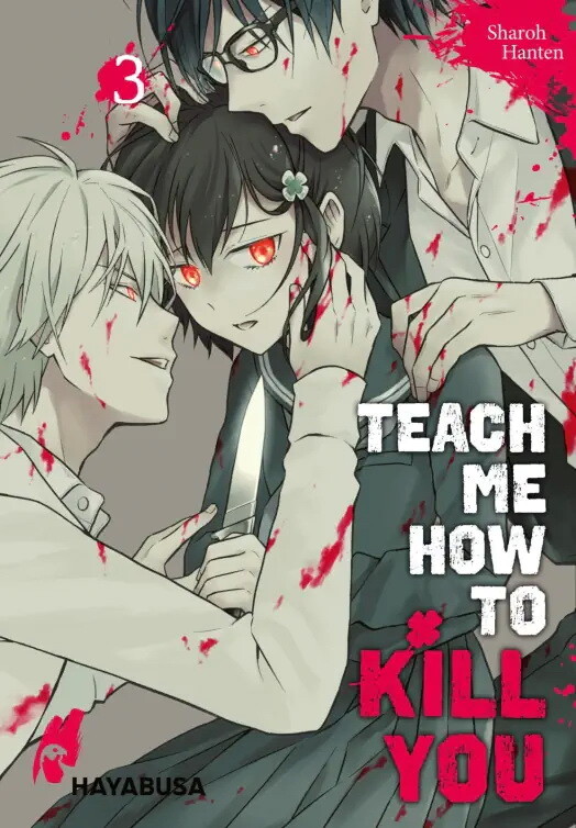 Teach me how to Kill you Band 3 (Deutsche Ausgabe)