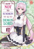 How NOT to Summon a Demon Lord Band 12  ( Deutsche Ausgabe)