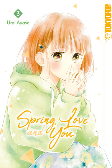 Spring, love and you Band 3 (Deutsche Ausgabe)