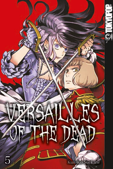 Versailles of the Dead  Band 5 Abschlussband