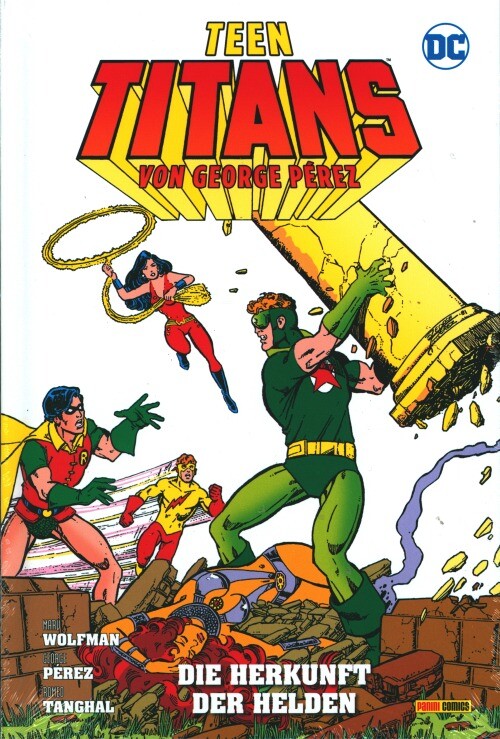 Teen Titans von George Pérez:   Die Herkunft der...
