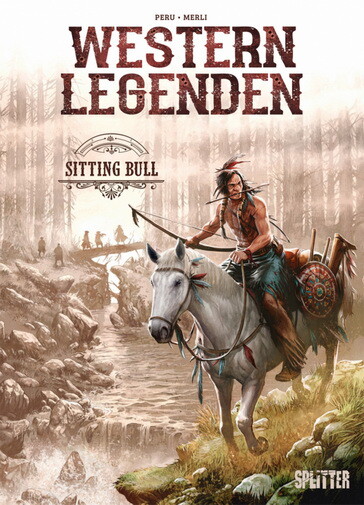 Western Legenden: Sitting Bull - HC (Deutsche Ausgabe)