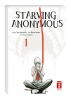 Starving Anonymous Band 1 (Deutsche Ausgabe)