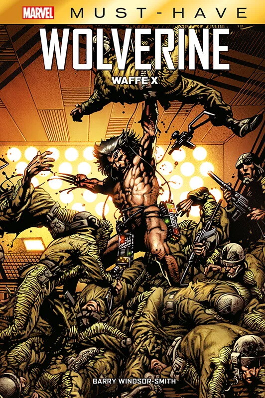 Marvel Must-Have - Wolverine - Waffe X  HC