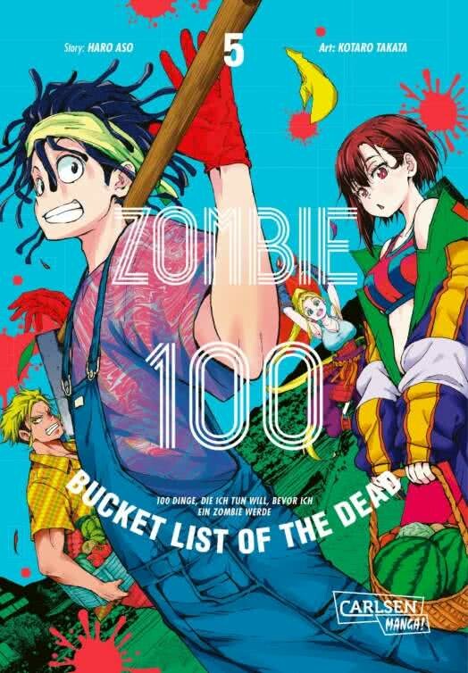 Zombie 100 – Bucket List of the Dead  Band 5 (Deutsche Ausgabe)