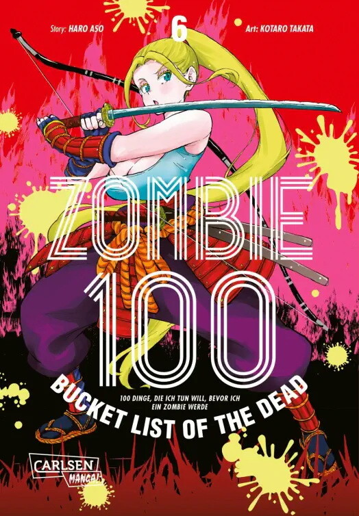 Zombie 100 – Bucket List of the Dead  Band 6 (Deutsche Ausgabe)