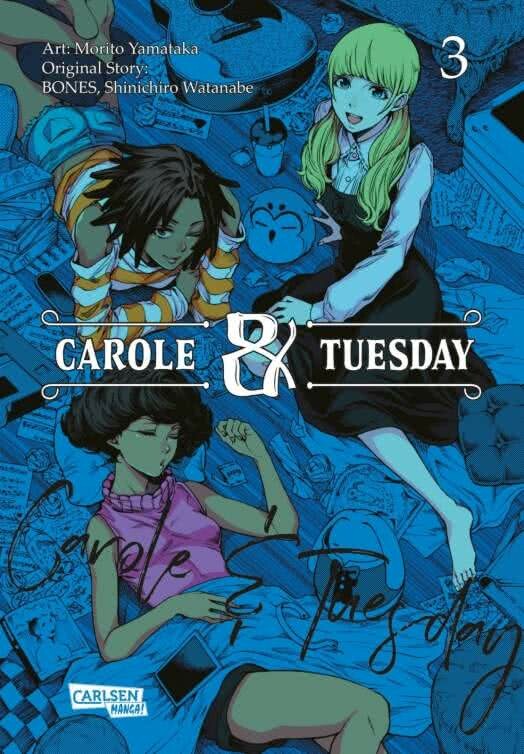 Carole und Tuesday Band 3